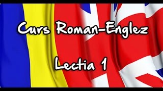 Cursuri de Engleza online GRATIS  Lectia 1 [upl. by Rubio1]