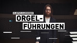 Elbphilharmonie Orgelführungen  Episode 1 Die Elbphilharmonie Orgel [upl. by Ihteerp]