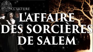 L’Affaire des Sorcières de Salem  Occulture Episode 36 [upl. by Queena]