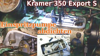 Einspritzpumpe abdichten  Kramer 350 Export S [upl. by Lyle722]