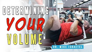 Determining YOUR Hypertrophy Volume [upl. by Blaine]