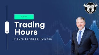 Futures Trading Hours When Can You Trade Them [upl. by Clausen517]