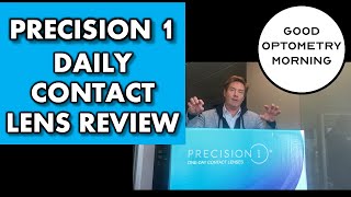 PRECISION 1 DAILY DISPOSABLE CONTACT LENS REVIEW amp SPECIFICATIONS SILICONE HYDROGEL LENS FROM ALCON [upl. by Ariem]