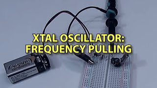 Crystal oscillator frequency pulling [upl. by Aisatnaf]