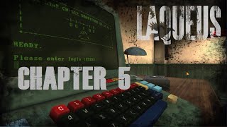 Laqueus Escape Chapter 5 walkthrough [upl. by Lertnek]