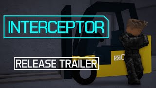 INTERCEPTOR DEMO  Release Trailer [upl. by Erlandson]