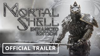 Mortal Shell Enhanced Edition  Official Reveal Trailer [upl. by Krystal]