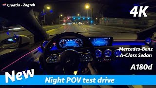 Mercedes A Class Sedan 2019 A180d  night POV test drive and review in 4K  AMG Line [upl. by Atsirt539]