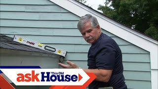 How to Install a Rain Gutter  Ask This Old House [upl. by Etnaik18]