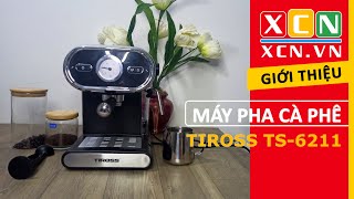 Máy pha cà phê Tiross TS6211 cao cấp 15 Bar 1100W Giá rẻ đẹp pha EspressoCapuchinoLatte ngon [upl. by Goodill]