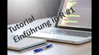 RStudio Tutorial deutsch  Einführung in R 1 [upl. by Inilahs]