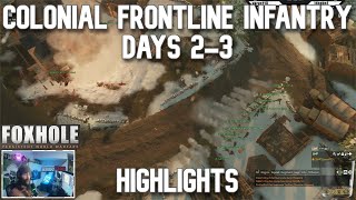 Foxhole War 119  Days 23  Colonial Frontline Highlights [upl. by Ativad608]