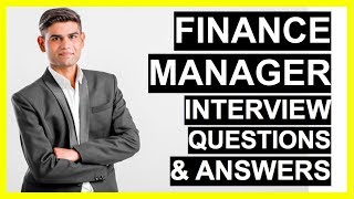 FINANCE MANAGER Interview Questions And Answers How To Become A Finance Manager [upl. by Clemens581]