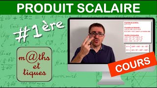 LE COURS  Produit scalaire  Première [upl. by Odrarebe]