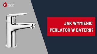 Jak wymienić perlator w baterii [upl. by Richela]