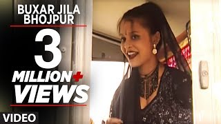 Buxar Jila Bhojpur  Bhojpuri Video Song  Debu na Ta Achaar Naibu [upl. by Inod]