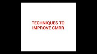 Techniques to improve CMRR [upl. by Udella254]