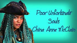 Poor Unfortunate Souls Lyrics  China Anne McClain [upl. by Cung]