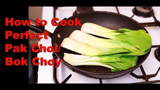 How to Cook Pak Choi  Bok Choi  Chinese Style Tasty Healthy Fresh [upl. by Yllut942]