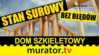 Jak zbudowany jest dom szkieletowy  STAN SUROWY BEZ BŁĘDÓW [upl. by Jinny98]