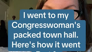 I went to my Congresswomans Town Hall Heres how it went [upl. by Annai254]