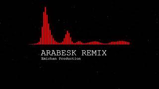 ARABESK REMIX ÖZEL SET [upl. by Assennej]