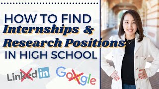 How to Find Internships and Research Positions in High School [upl. by Seyah]