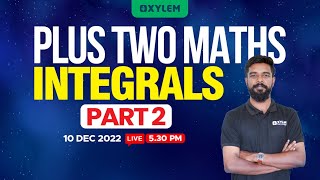 Plus Two  Maths  Integrals  XYLEM 1 2 [upl. by Sordnaxela456]