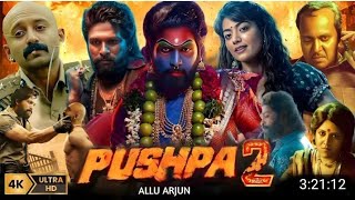 Pushpa2 Movie 20242025 [upl. by Elrahc62]