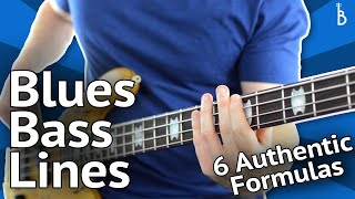 Blues Bass Lines 6 Authentic Formulas That Work Every Time [upl. by Thetisa633]