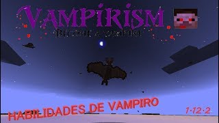 VAMPIRISM MOD 1122  VEMOS TODAS LAS HABILIDADESSKILL DEL VAMPIRO  MINECRAFT MOD [upl. by Monie]