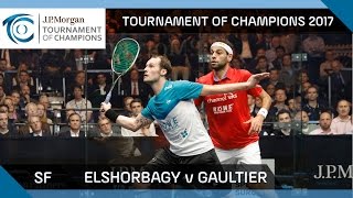 Squash ElShorbagy v Gaultier  Tournament of Champions 2017 SF Highlights [upl. by Ticknor561]