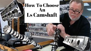 How to Choose An Ls Camshaft For Max Horsepower [upl. by Goody]