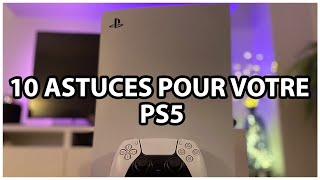 10 ASTUCES pour bien démarrer avec la PLAYSTATION 5 [upl. by Deirdre]