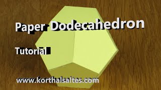 Paper Dodecahedron Tutorial [upl. by Natanoj]