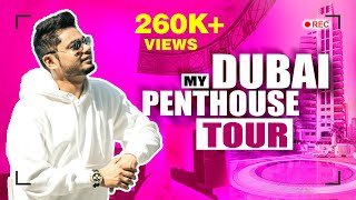 My new Penthouse Tour  Dubai  Anish Singh Thakur [upl. by Ilse685]