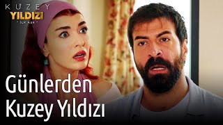 Kuzey Yıldızı İlk Aşk  Günlerden Kuzey Yıldızı [upl. by Aigroeg986]