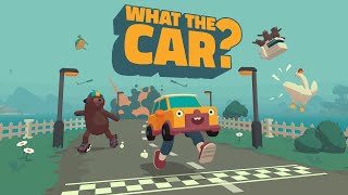 WHAT THE CAR  Launch Trailer [upl. by Pooi949]