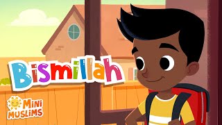 Muslim Songs For Kids  Bismillah ☀️ MiniMuslims [upl. by Ahsinehs348]