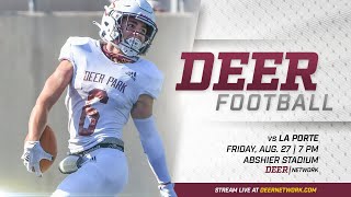 Deer Park Football vs La Porte 82721 [upl. by Irtimid801]