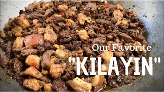 Pork Kilayin  a Kapampangan favorite recipe [upl. by Ycnay]