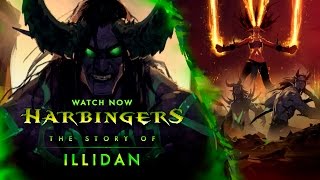 Harbingers  Illidan [upl. by Aloisius]