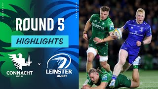 Connacht v Leinster Highlights  Round 5  URC 202425 [upl. by Sidalg]