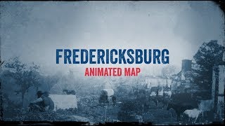 Fredericksburg Animated Battle Map [upl. by Ettelocin]