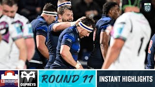 Edinburgh v Ospreys  Instant Highlights  Round 11  URC 202324 [upl. by Luke]