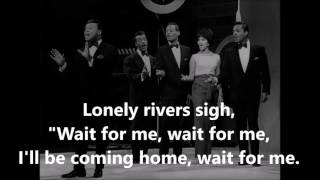 Unchained Melody THE PLATTERS with lyrics [upl. by Sofer]