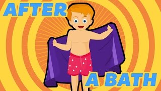 After a bath  Nursery Rhymes for Kids [upl. by Anev219]