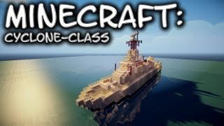 Minecraft CycloneClass Patrol Vessel Tutorial [upl. by Nole300]