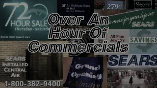 Over an hour of Sears commercials no loop [upl. by Goulder]