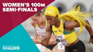 Womens 100m SemiFinals  World Athletics Championships Doha 2019 [upl. by Eiryt]